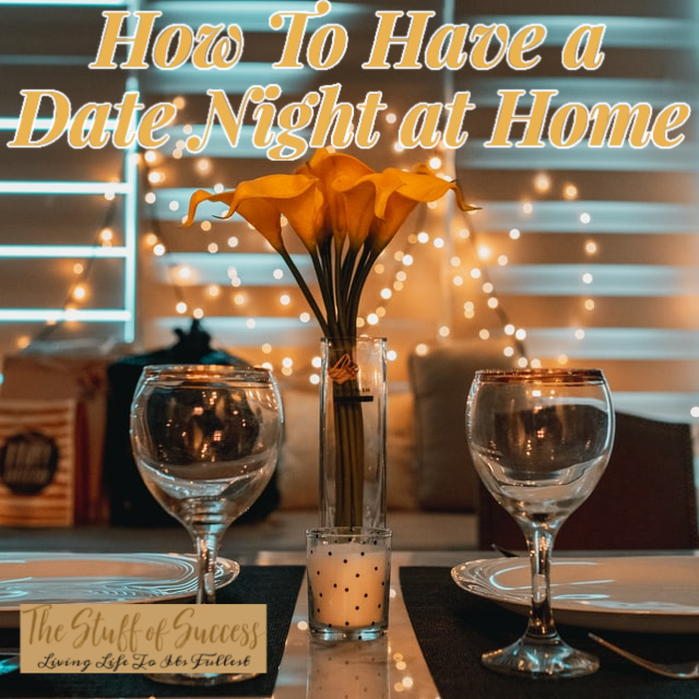 How To Have a Date Night at Home