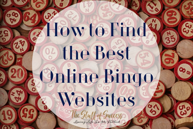 How to Find the Best Online Bingo Websites