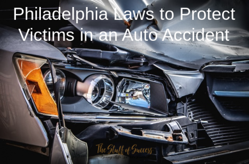 Philadelphia Laws to Protect Victims in an Auto Accident