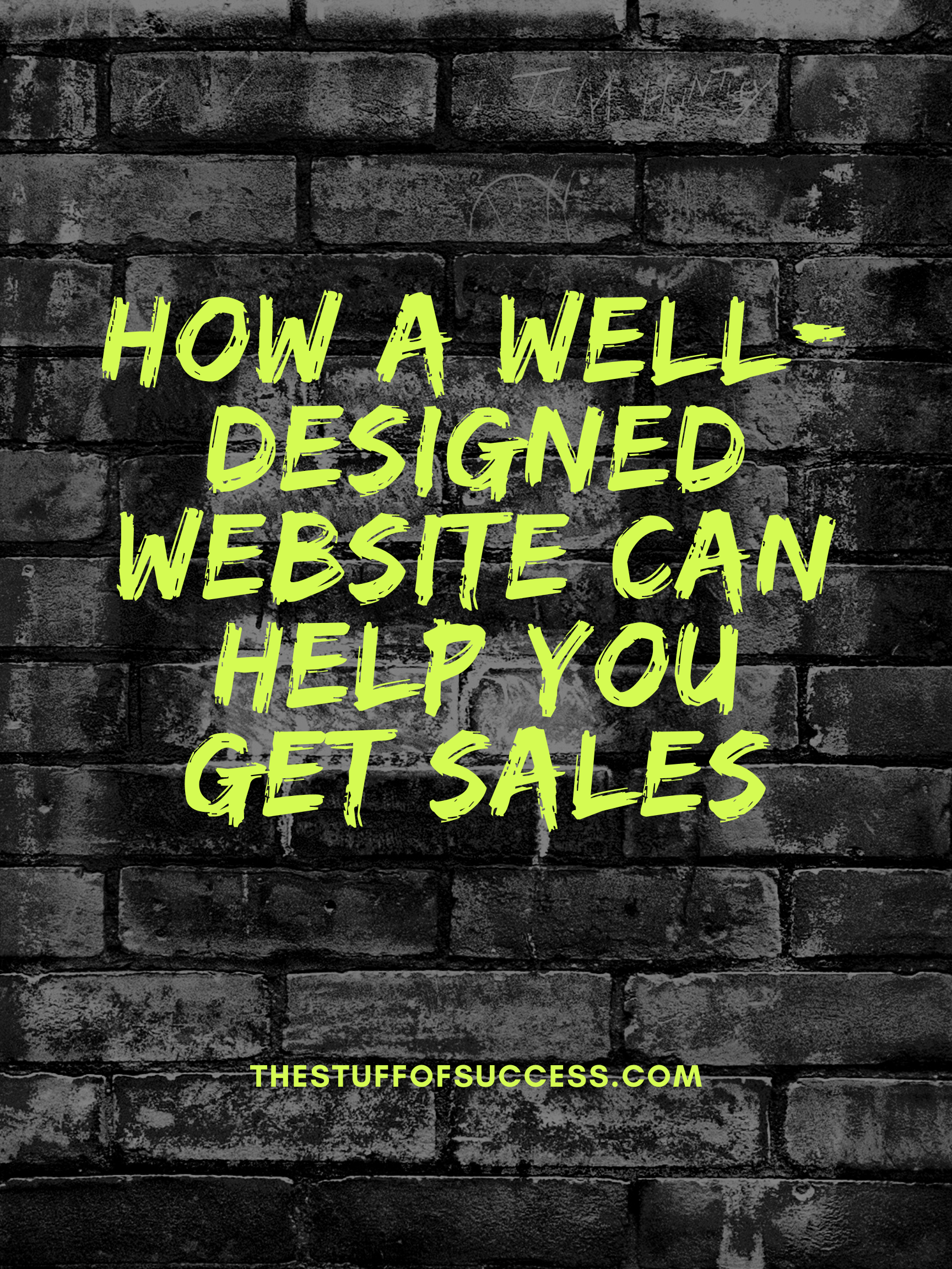 How a Well-Designed Website Can Help You Get Sales