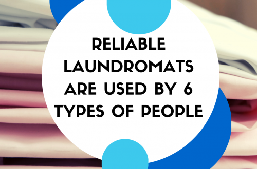 Reliable Laundromats Are Used By 6 Types of People