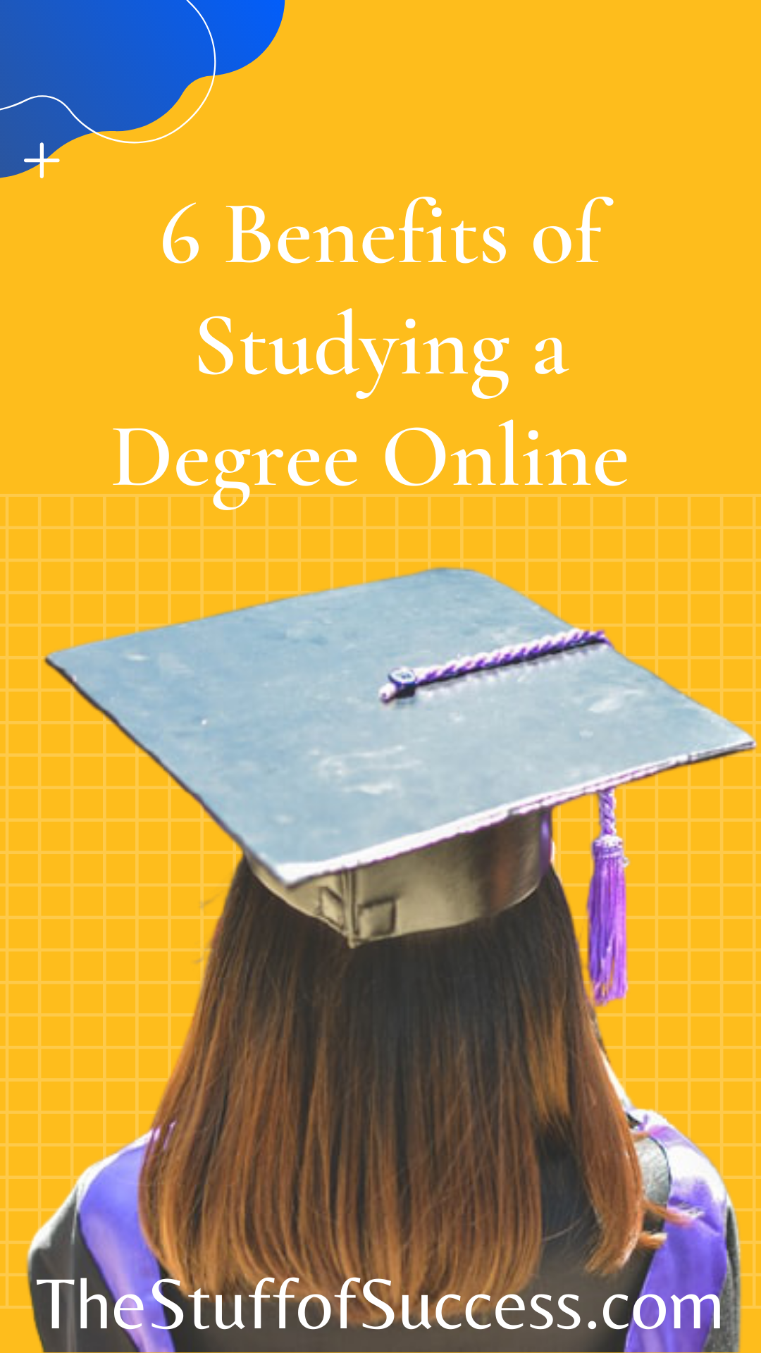 6 Benefits of Studying a Degree Online