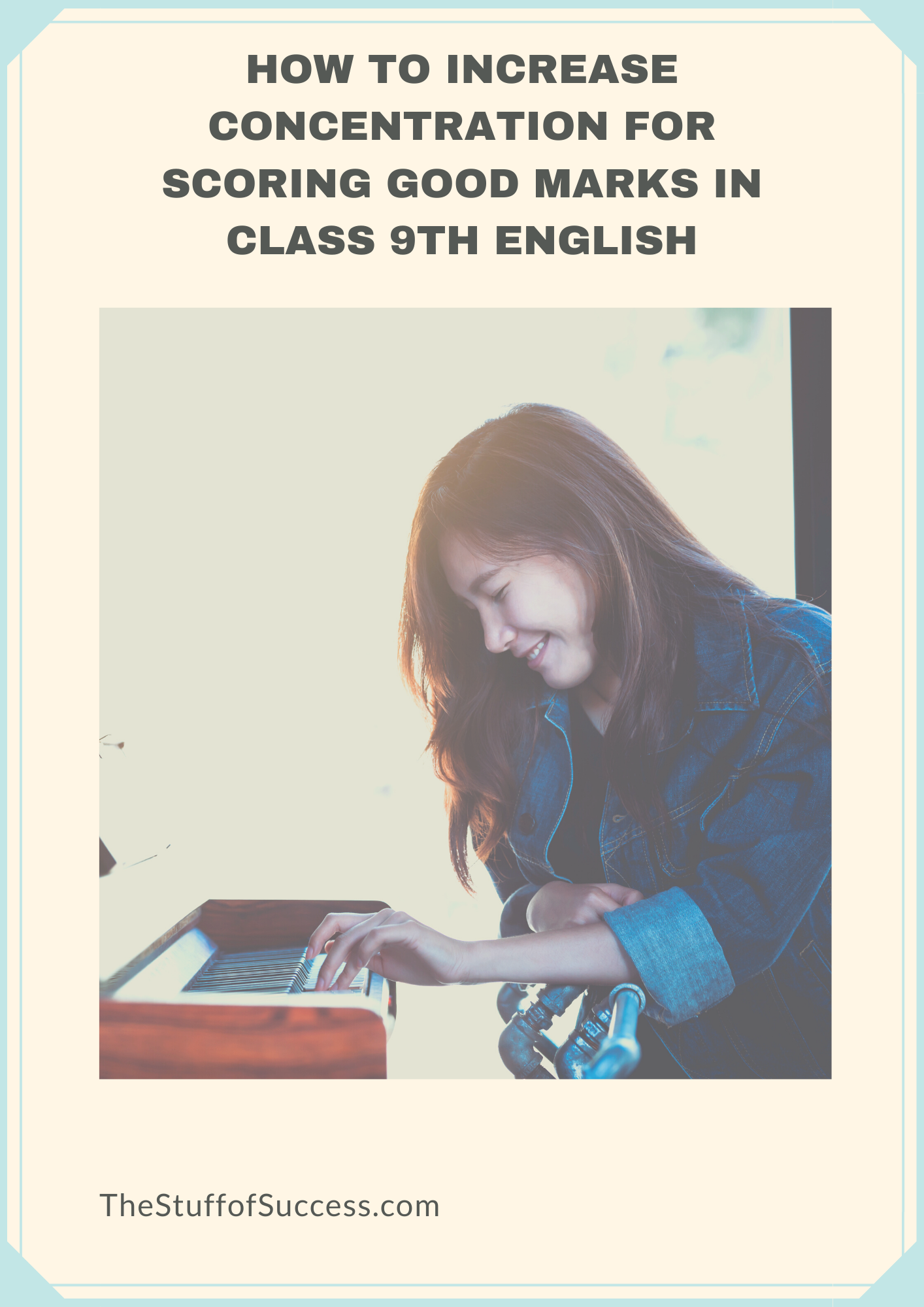 How To Increase Concentration For Scoring Good Marks In Class 9th English