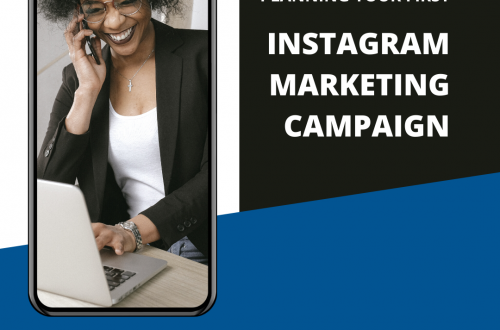 Planning Your First Instagram Marketing Campaign