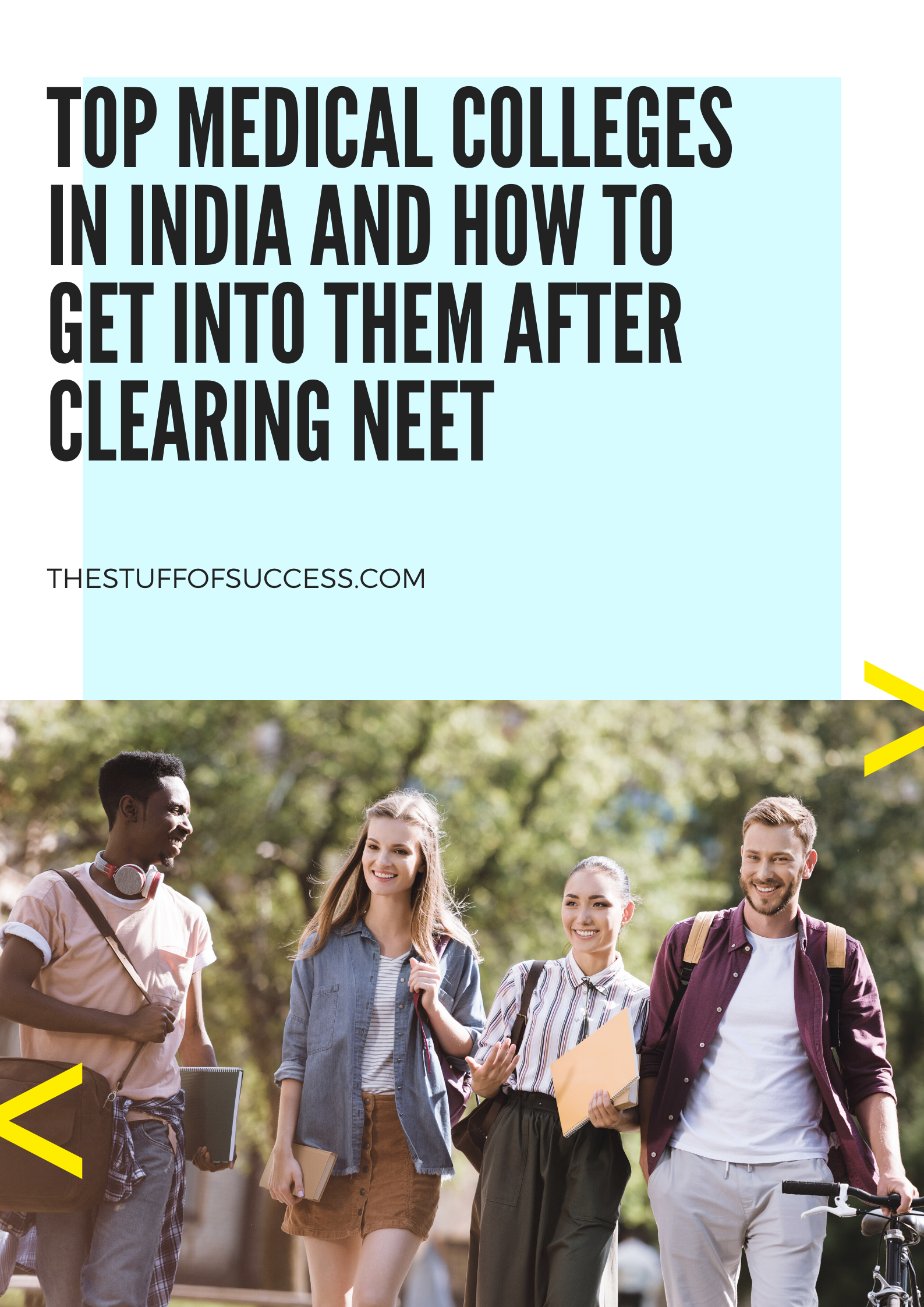 Top Medical Colleges In India And How To Get Into Them After Clearing NEET