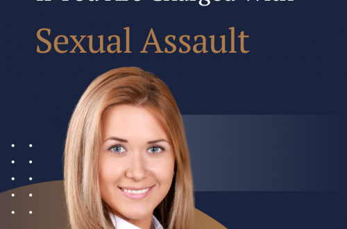 5 Things To Keep in Mind if you are charged with sexual assault