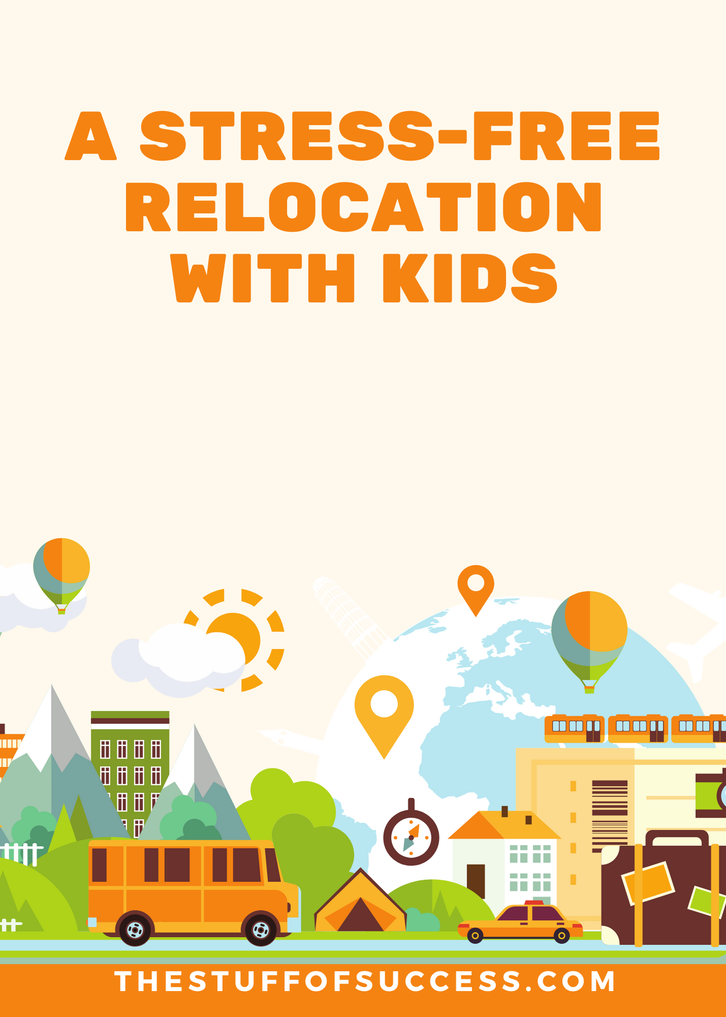 A Stress-Free Relocation with Kids