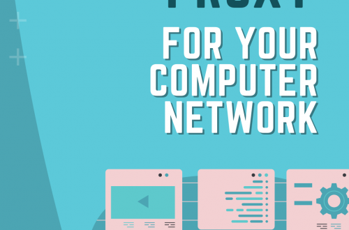 Top-5 Advantages of Proxy For Your Computer Network