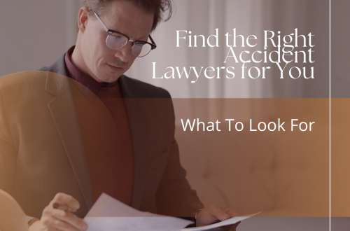 Find the Right Accident Lawyers for You: What to Look For