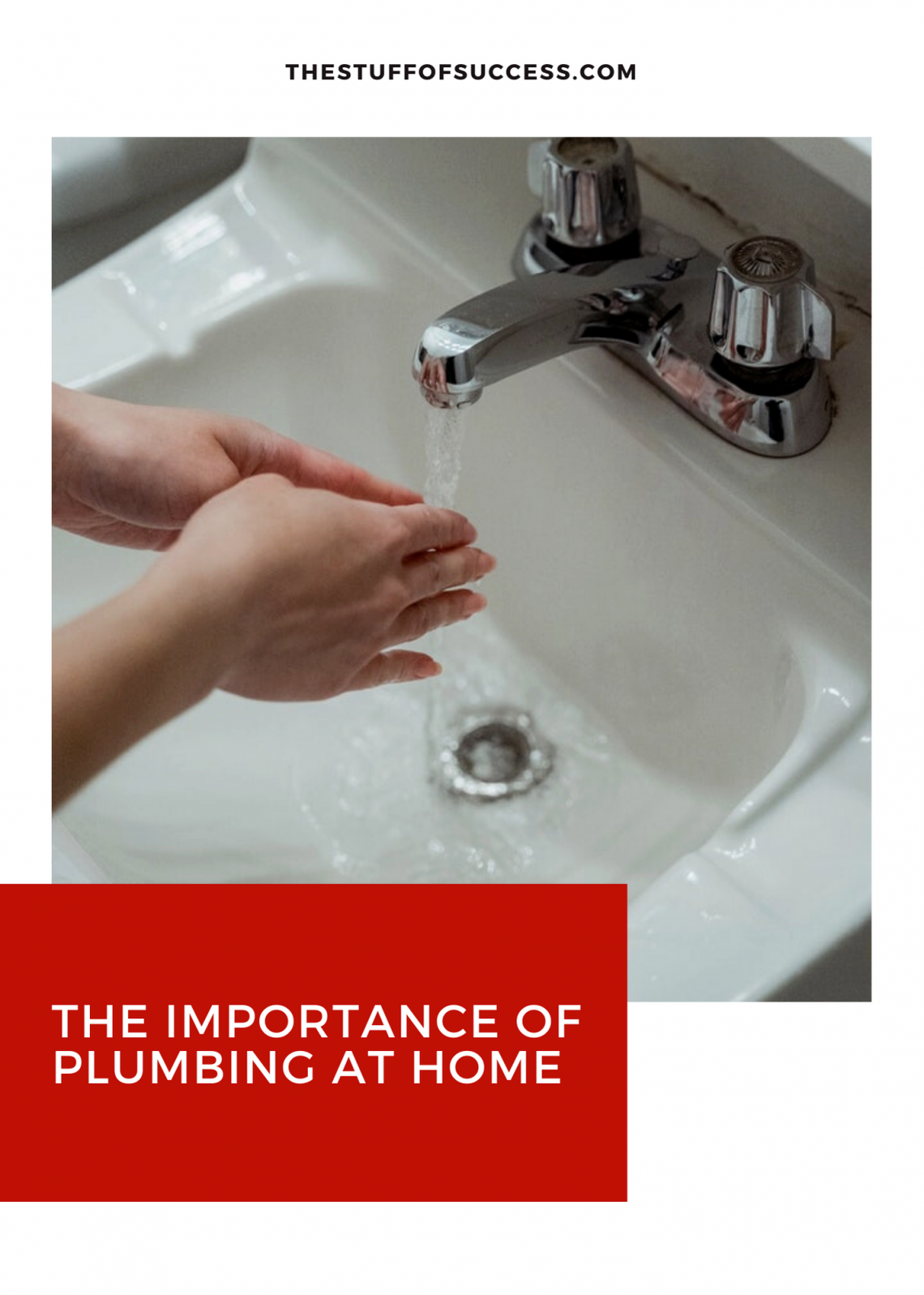 The Importance of Plumbing at Home