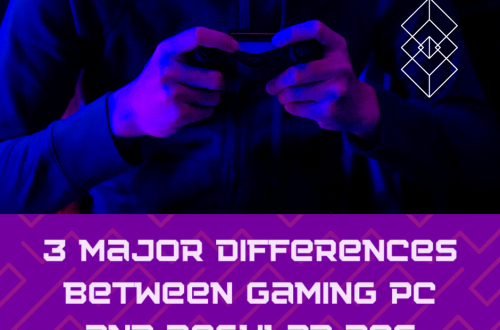 3 Major Differences Between Gaming PC and Regular PCs
