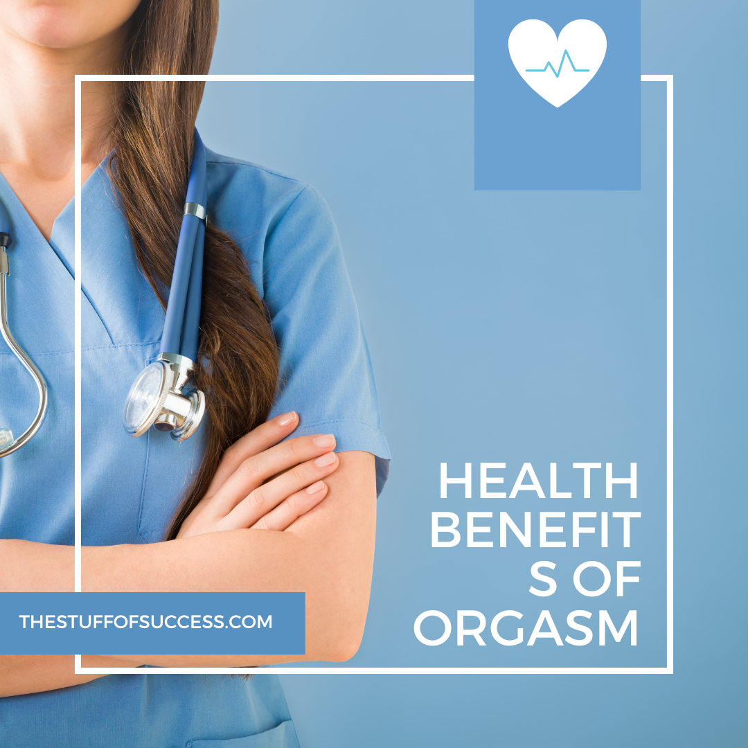 Health Benefits of Orgasm