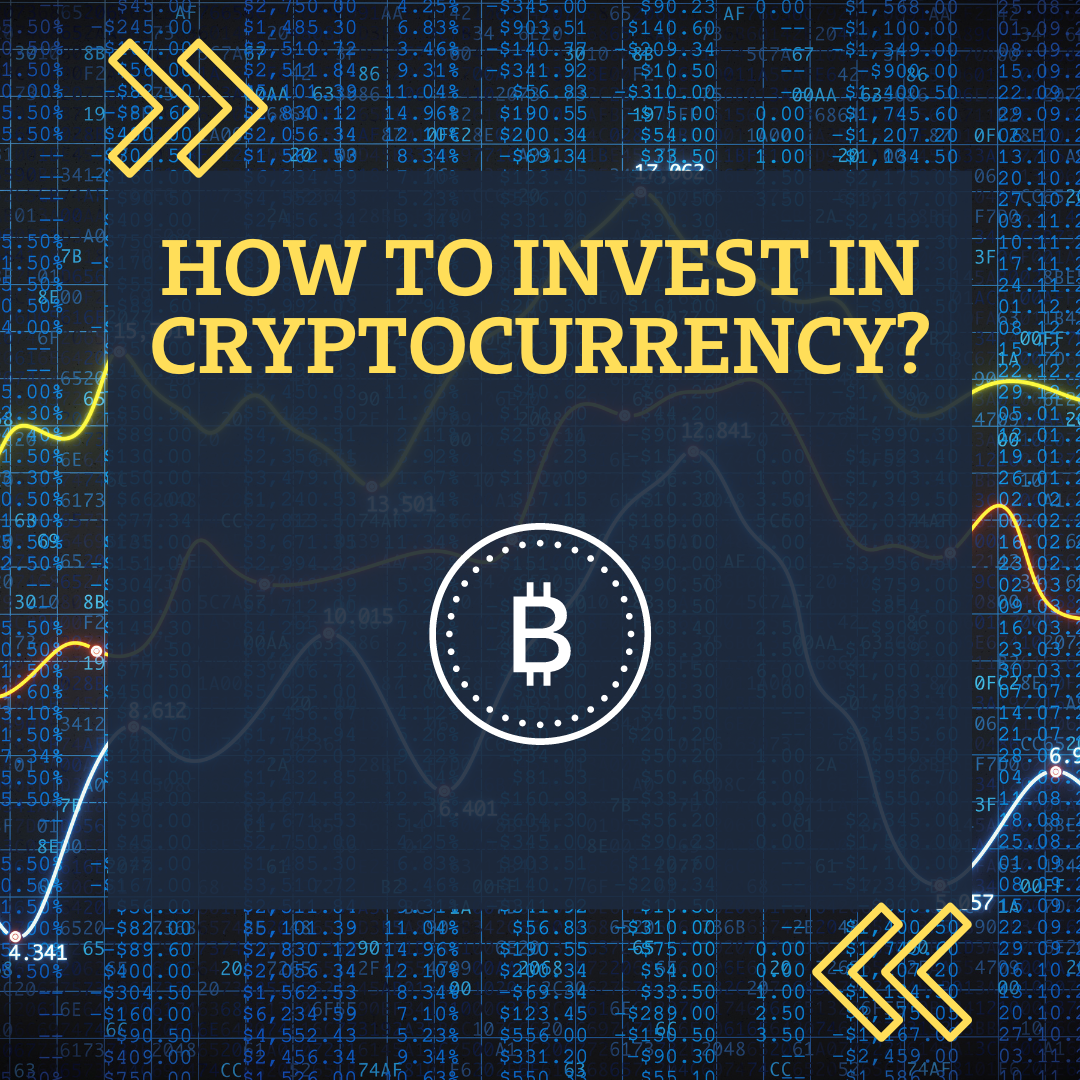 How to Invest in Cryptocurrency?