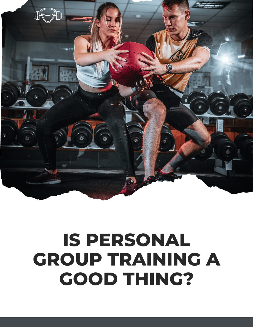 Is Personal Group Training a Good Thing?