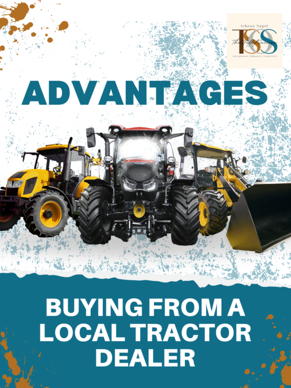 Buying from a Local Tractor Dealer