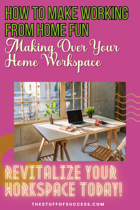 Revitalize your workspace