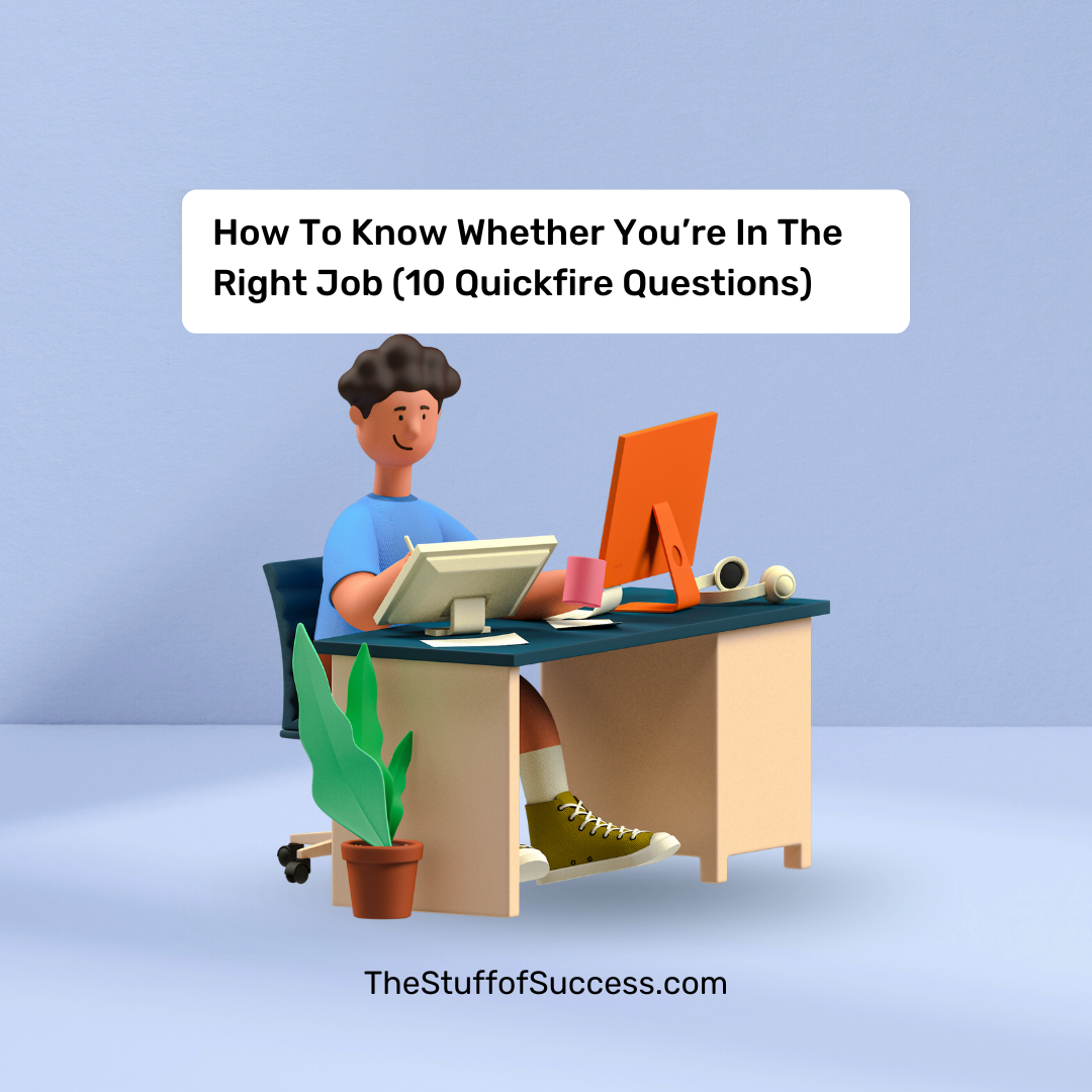 Photo inspiration: Gallery Detail: How To Know Whether You Re In The Right Job