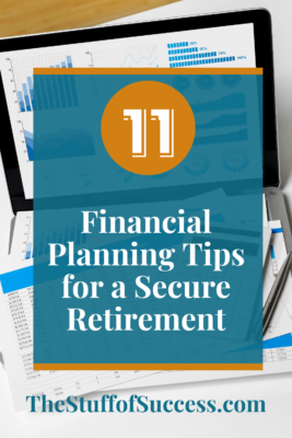 Top 11 Financial Planning Tips for a Secure Retirement