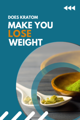Does kratom make you lose weight